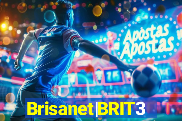 Brisanet|BRIT3